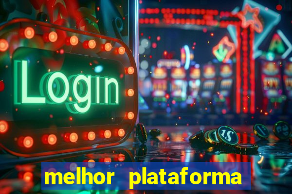 melhor plataforma para jogar de madrugada